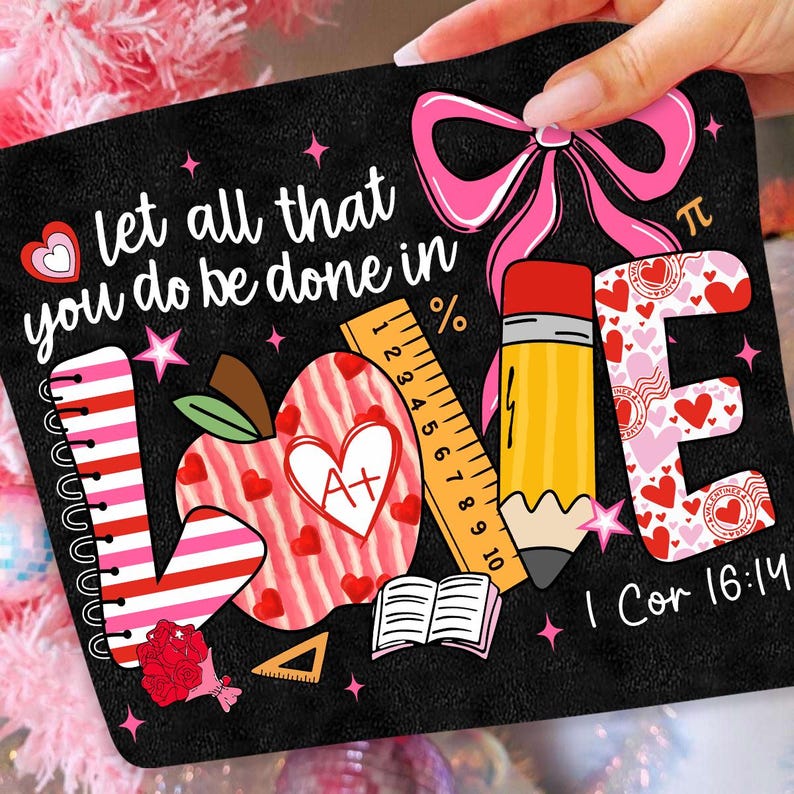Professeur amour PNG, enseignant chrétien Png, salle de classe de la Saint-Valentin, règle crayon pomme PNG, enseignant de la foi Png, professeur de versets bibliques, 1 cor 16 14 image 5