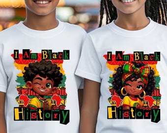 I am Black History black girl png, I am Black History, Black Boy /Girl Juneteenth png, Black History png, Kids BHM png,BLM Shirt Sublimation