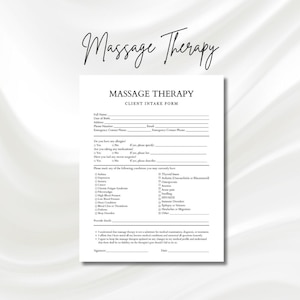 May include: A black and white massage therapy client intake form with sections for personal information, allergies, medical conditions, and a signature line.