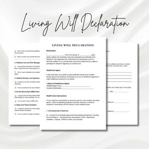 May include: A black and white printable living will declaration form. The form includes sections for personal information, healthcare agent, health care instructions, and life-sustaining treatments. The form is titled "Living Will Declaration".