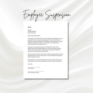 May include: A black and white formal letter with the title "Employee Suspension". The letter is a template for an employer to formally inform an employee that they are being suspended from their job.