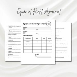May include: Black and white printable equipment rental agreement form with sections for renter information, equipment details, and pricing. The form includes fields for renter name, address, phone number, email, item description, price, quantity, and sub-total.