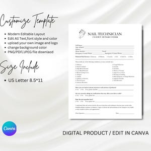 May include: A black and white printable client intake form for nail technicians. The form includes sections for personal information, medical history, and nail service preferences. The form is customizable and can be edited in Canva. The text "NAIL TECHNICIAN CLIENT INTAKE FORM" is at the top of the form.