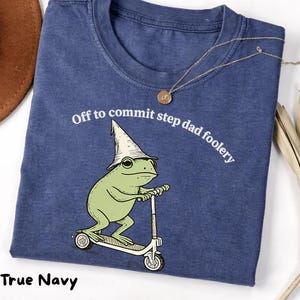 Step Dad Frog Comfort Colors Shirt Off to Commit Dad Foolery TShirt Funny Frog Scooter, stepdad gifts, bonus dad gift, step dad shirt