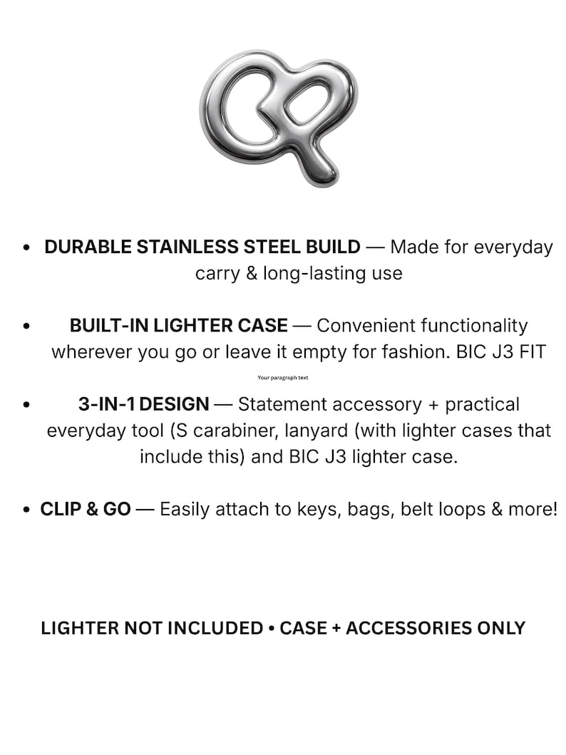Puede incluir: Un mosquet&oacute;n de metal plateado con una forma redondeada y fluida. El texto dice: DURABLE STAINLESS STEEL BUILD, BUILT-IN LIGHTER CASE, 3-IN-1 DESIGN, CLIP & GO, y LIGHTER NOT INCLUDED. CASE + ACCESSORIES ONLY. El dise&ntilde;o funciona como funda para encendedor.