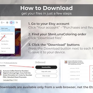 May include: A guide on how to download files from Etsy, with screenshots. The text reads "How to Download" and provides step-by-step instructions. The image includes a screenshot of an Etsy order and download buttons.