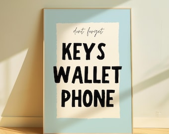 Minimalist 'Keys, Wallet, Phone' Reminder Wall Art - Functional Modern Digital Print for Entryway or Workspace Decor