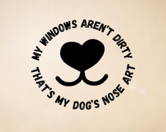 Dog Nose Art Vinyl Decal: Car, Laptop, Tumbler Sticker