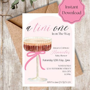 Editable A Tini One is  on The Way Baby Shower Invitation Espresso Martini Baby Shower Invite Baby Girl Shower Pink theme Baby Shower