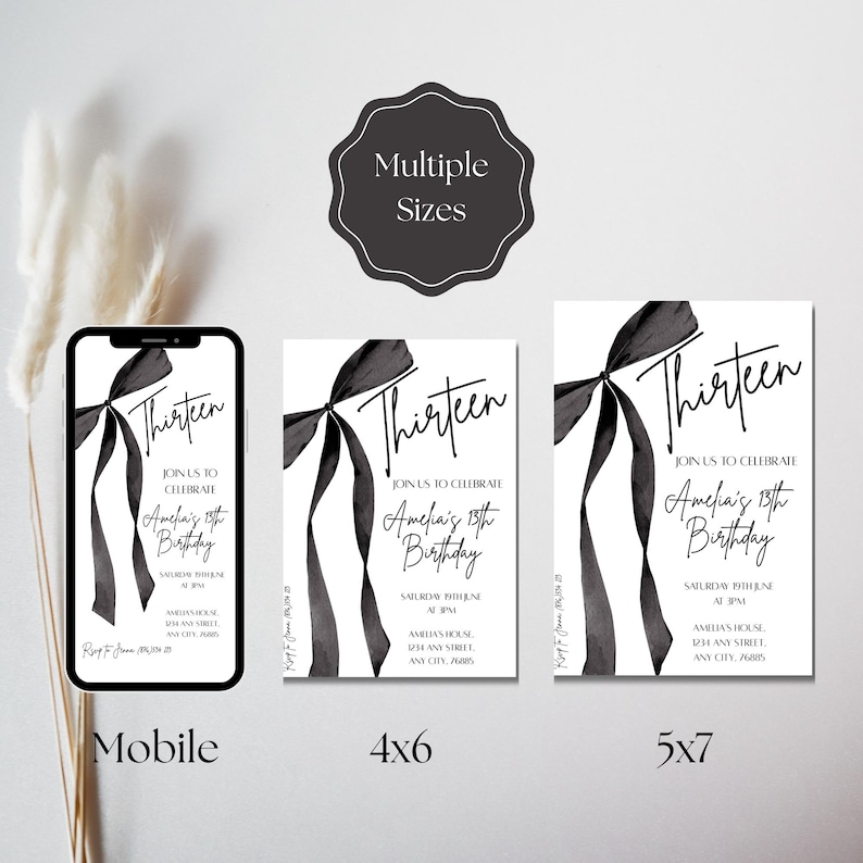 May include: Black and white birthday invitation design with the word "Thirteen" in script. The invitation includes the text "Join us to celebrate Amelia's 13th Birthday" and event details. Available in multiple sizes, including mobile, 4x6, and 5x7.