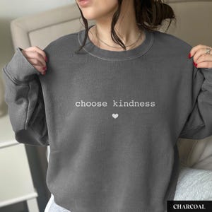 Kindness Sweatshirt, Choose Kindness Shirt, Kindness Sweater, Teacher Sweatshirt, Teacher Appreciation Gifts, Gift For Teacher, Teacher Gift