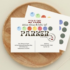May include: A bowling-themed birthday party invitation for Parker, who is turning 6. The invitation features colorful bowling pins and a bowling ball with the number 6 on it. The invitation includes the date, time, and location of the party, as well as an RSVP contact.