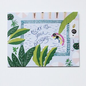Relax Its Your Birthday - Anniversaire - Fille - Plantes - Note - Carte - Drôle