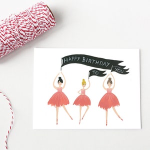 Greeting Card - Happy Birthday - Card - Dancing - Ballerinas - Ballet - Girl