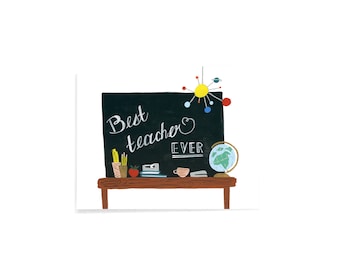 TEACHER CARD - Best Teacher Ever - teacher card - blackboard - teachers desk - teachers objects