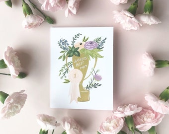 Mother's Day - Trophy - Best Mom - Florals - Ribbon - Note - Card