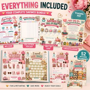May include: A complete savings bundle of printable PDF sheets featuring colorful illustrations of piggy banks, crowns, and animals. The set includes a welcome guide, collection tracker, hall of fame, and congratulatory pages, alongside savings challenge dashboards with text like Queen and I need more snacks.