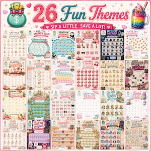 May include: A collection of 26 colorful savings challenge tracker sheets featuring various themes like money bags, penguins, robots, and food. Each sheet includes numbered circles for tracking progress, with the text 26 Fun Themes and Sip a Little, Save a Lot! at the top.