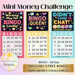 May include: Three colorful bingo cards with the text "Mini Money Challenge." Each card has a different theme: "Warning: May Yell Bingo Loudly!", "Bingo Queen!", and "Didn't Come to Chat!" with bingo numbers. The cards are A6 size.