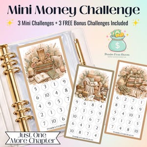 May include: A white binder with gold rings containing three rectangular savings challenge trackers. Each tracker features watercolor illustrations of books, coffee, and cozy furniture, with numbered circles for tracking progress. Text includes Mini Money Challenge, 3 Mini Challenges + 3 FREE Bonus Challenges Included, Pennies From Heaven, and Just One More Chapter.