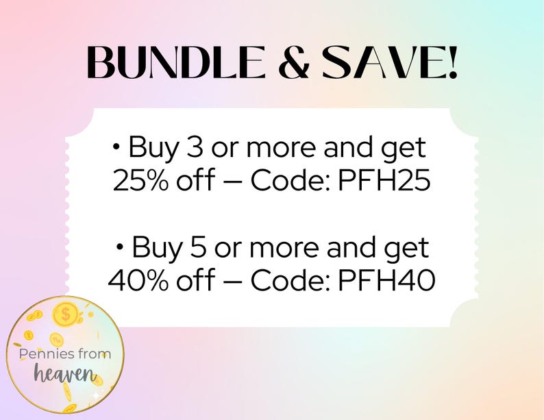 May include: A promotional graphic with the text "BUNDLE & SAVE!" in black. It offers 25% off with code PFH25 for buying 3 or more items and 40% off with code PFH40 for buying 5 or more. A gold coin graphic with the text "Pennies from heaven" is in the lower left.