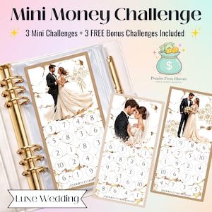 May include: A white binder with gold accents holds three wedding-themed money challenge cards. Each card features a couple and numbered circles for savings. The text "Mini Money Challenge" and "Luxe Wedding" are visible.