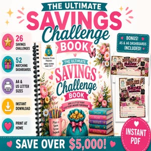 May include: A spiral-bound savings challenge book with a floral cover featuring a pink mug with pencils and a teal money bag. The text reads The Ultimate Savings Challenge Book. Includes bonus A5 and A6 dashboards, A4 and US letter sizes, and a PDF.
