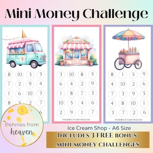 May include: Three watercolour mini money challenge cards with an ice cream theme. The cards feature an ice cream van, shop, and cart, each with numbered circles for tracking savings. Text includes "Mini Money Challenge" and "Pennies From Heaven".