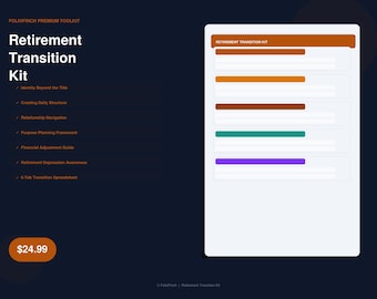 Retirement Transition Kit: Identity, Structure, Purpose, Relationships (Digital Download)