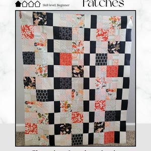 May include: A patchwork quilt with a checkerboard design. The quilt features squares of black, white, and various floral patterns in shades of red, peach, and black. The text "Whispering Patches" is at the top. The skill level is beginner.
