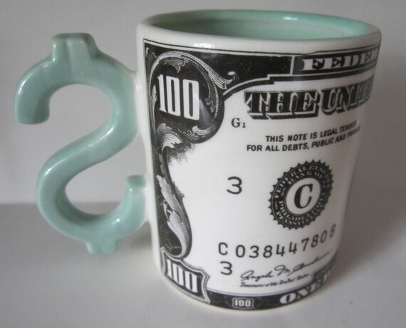 Vintage Ceramic 100 Dollar Bill Coffee Mug s-  Large 13 Ounce - Style #4078 "N"