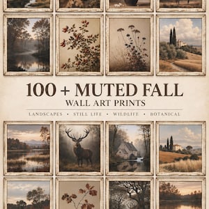 Può includere: Una collezione di oltre 100 stampe d'arte da parete in toni autunnali tenui con paesaggi, nature morte, fauna e botanica in formati digitali incorniciati. Il testo recita 100+ MUTED FALL WALL ART PRINTS, LANDSCAPES, STILL LIFE, WILDLIFE, BOTANICAL, DIGITAL DOWNLOAD, 2:3, 3:4, 4:5, 5:7, PRINTABLE WALL ART.