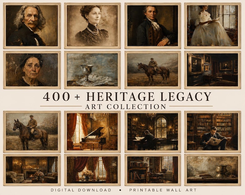 May include: A digital collection of 400+ Heritage Legacy art prints featuring various oil-style paintings of portraits, interior scenes, landscapes, and still life subjects, all presented in a grid layout with the text 400+ Heritage Legacy Art Collection.