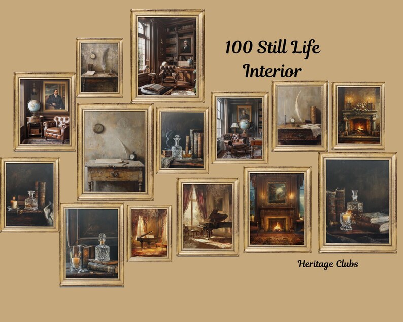 May include: A collection of twelve framed art prints featuring still life and interior scenes with dark, moody tones, gold frames, and the text 100 Still Life Interior Heritage Clubs. The images depict libraries, fireplaces, pianos, and glassware.