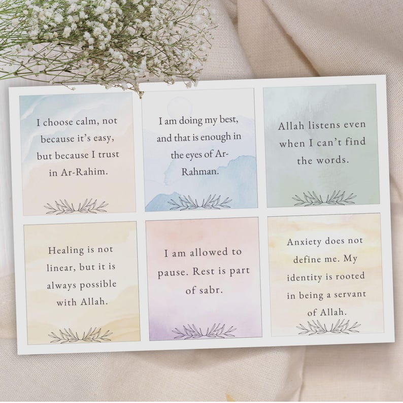 May include: Nine colorful cards with inspirational quotes about faith and self-care. The quotes include "I choose calm, not because it's easy, but because I trust in Ar-Rahim." and "Allah listens even when I can't find the words."
