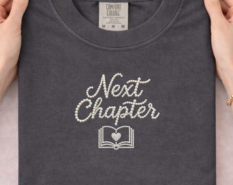 Next Chapter-T-shirt met script, T-shirt voor afgestudeerde student, T-shirt met pensioen, New Chapter-shirt