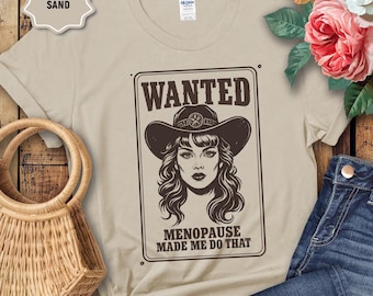 Funny Menopausal Shirt Gifts For Women, Menopause Tee Shirt Gift for Her, Menopausal Gifts Funny T- shirts for Women, Menopause tshirt