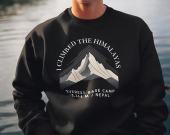 I Climbed Himalaya-sweater, Everest Base Camp, wandelcadeau