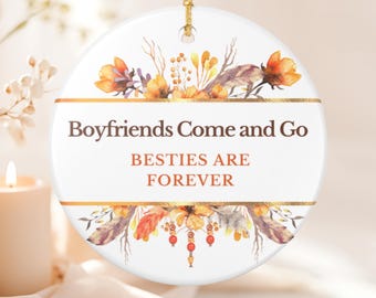 Best Friend Ceramic Ornament | Ornament Gift for Bestie