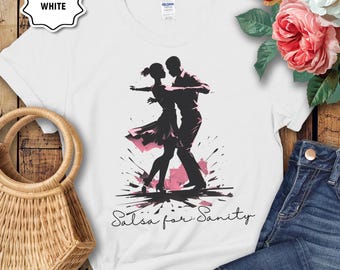 Salsa Dancing Tee, Salsa Dancer T-Shirt Gift