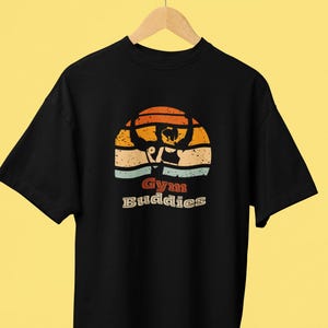 Camiseta Gym Buddies: Regalo para compañeros de entrenamiento