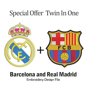 May include: Embroidery design file featuring the logos of FC Barcelona and Real Madrid. The logos are in their traditional colors, with the Barcelona logo on the right and the Real Madrid logo on the left. The text "Special Offer Twin In One" is at the top of the image, and the text "Barcelona and Real Madrid" is at the bottom.
