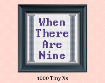 PATTERN | When There Are Nine RBG Small Cross Stitch