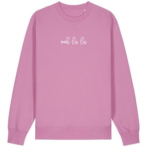 French Slogan Ooh la laa sweatshirt unisex French Slogan Women&#39;s Men&#39;s