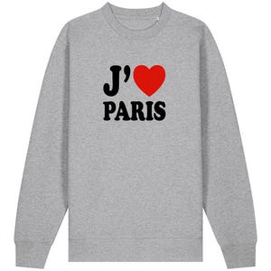 French Slogan I love Paris sweatshirt unisex French Slogan Women&#39;s Men&#39;s