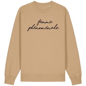 French Slogan Femme Phénoménale sweatshirt unisex French Slogan Women&#39;s Men&#39;s