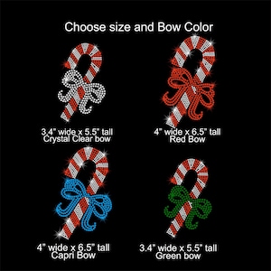 May include: Candy cane designs with red and white stripes and bow accents in crystal clear, red, capri, and green. The text reads "Choose size and Bow Color". The candy canes are 3.4" wide x 5.5" tall and 4" wide x 6.5" tall.