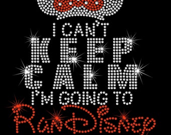 9.1" tall Keep Calm RunDisney iron on rhinestone transfer applique bling patch