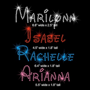 May include: Four names spelled out in rhinestones with a white, red, blue, and pink colour scheme. The names are "MARILONN", "ISABEL", "RACHELLE", and "ARIANNA". Each name has its dimensions listed in inches.