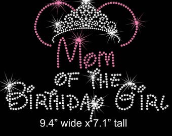 9.4" Mom of the Birthday Girl Minnie Mouse ears tiara iron on rhinestone transfer your color choice